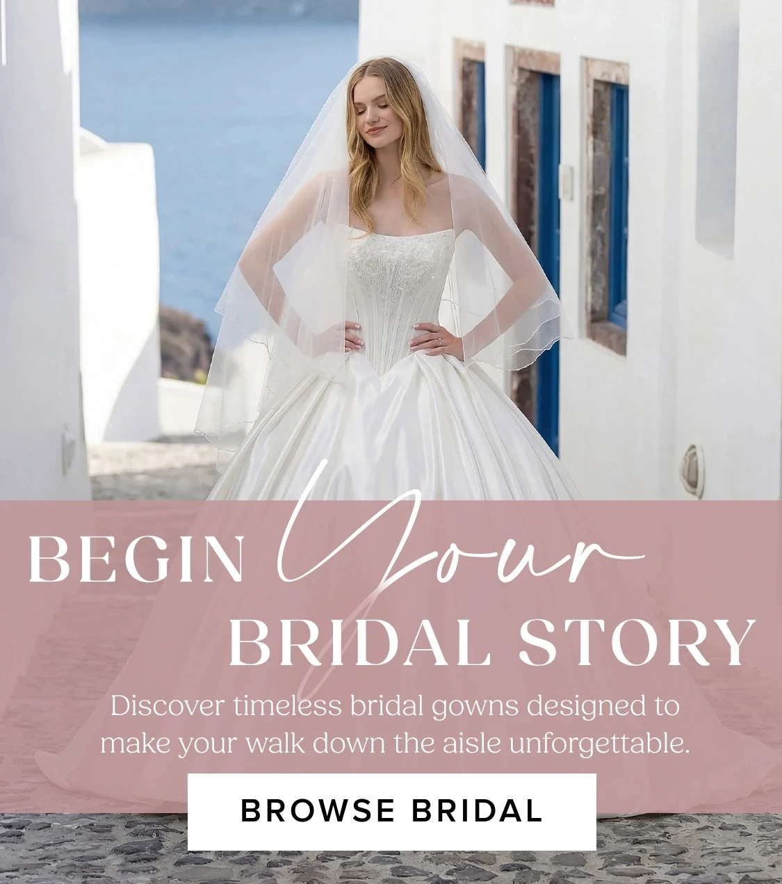 Begin Your Bridal Story Banner
